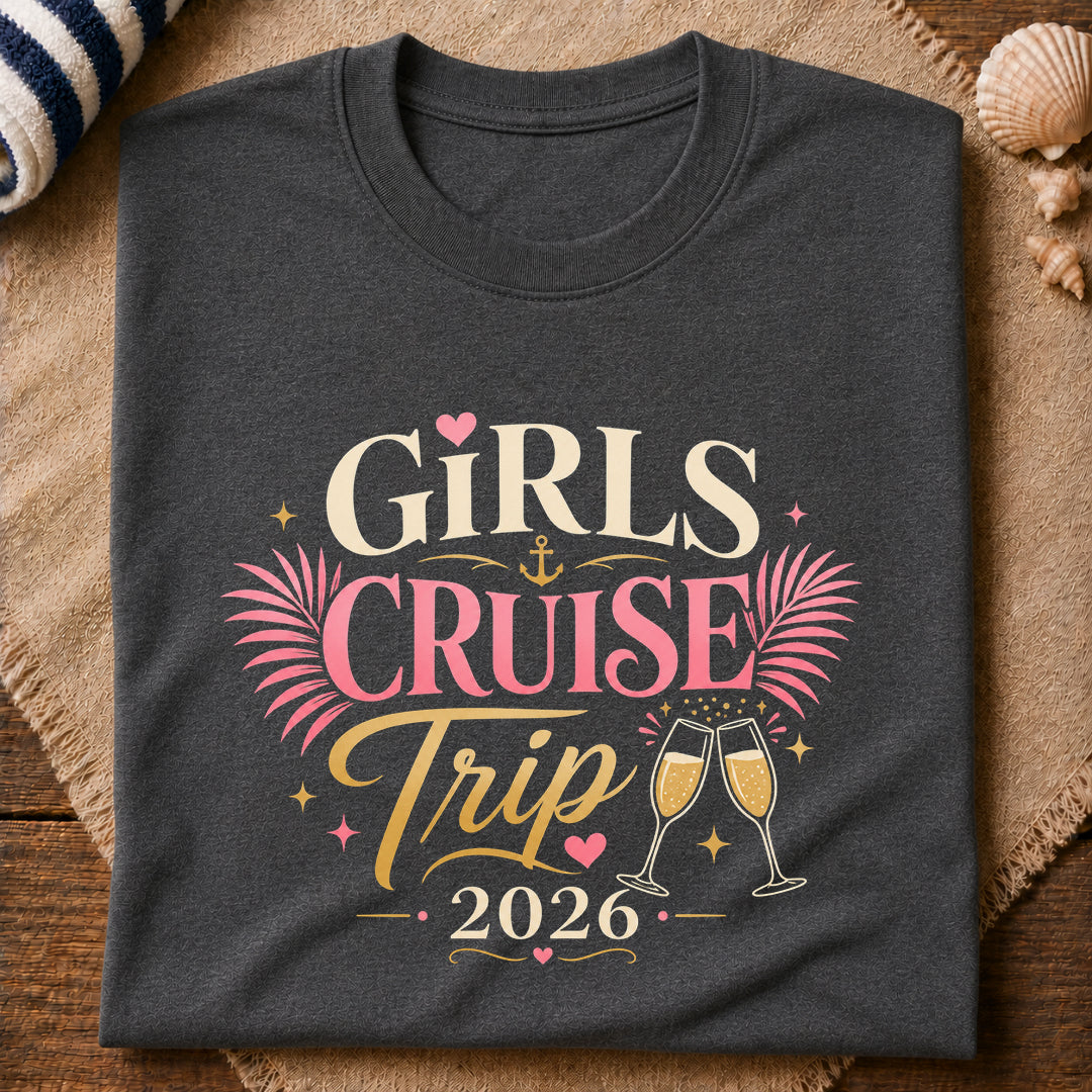 Girls Cruise 2026 T-Shirt
