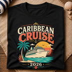 Caribbean Cruise 2026 T-Shirt