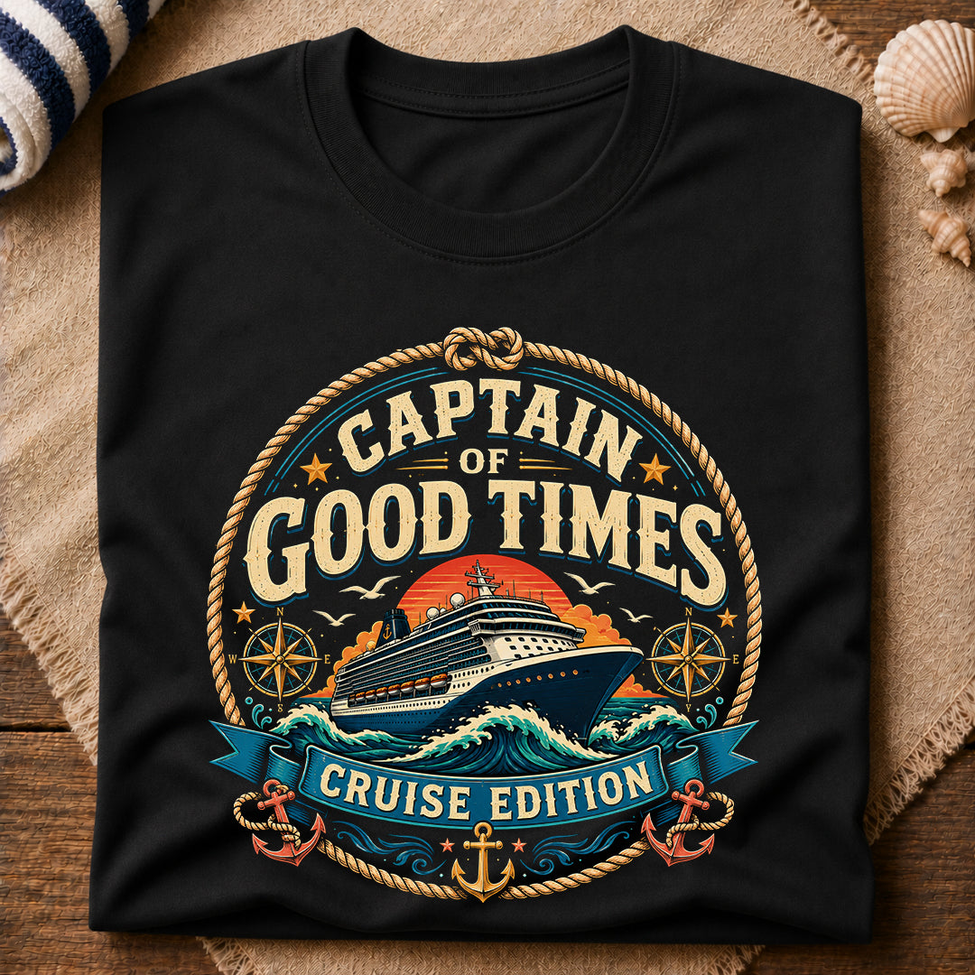 Captain Of Good Times T-Shirt
