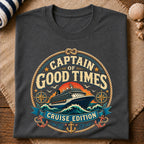 Captain Of Good Times T-Shirt