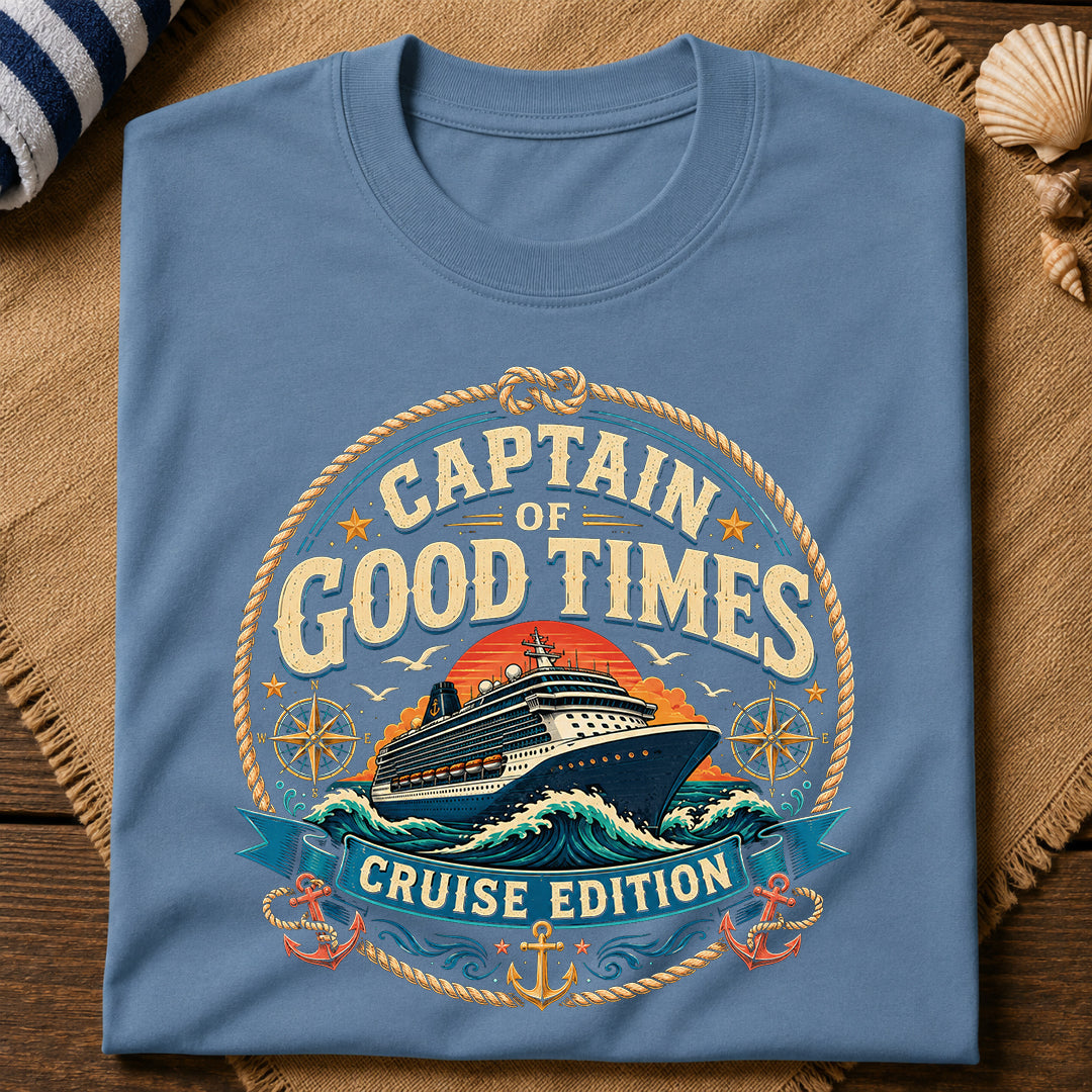 Captain Of Good Times T-Shirt