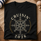 Cruisin Into 2026 T-Shirt