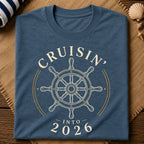 Cruisin Into 2026 T-Shirt
