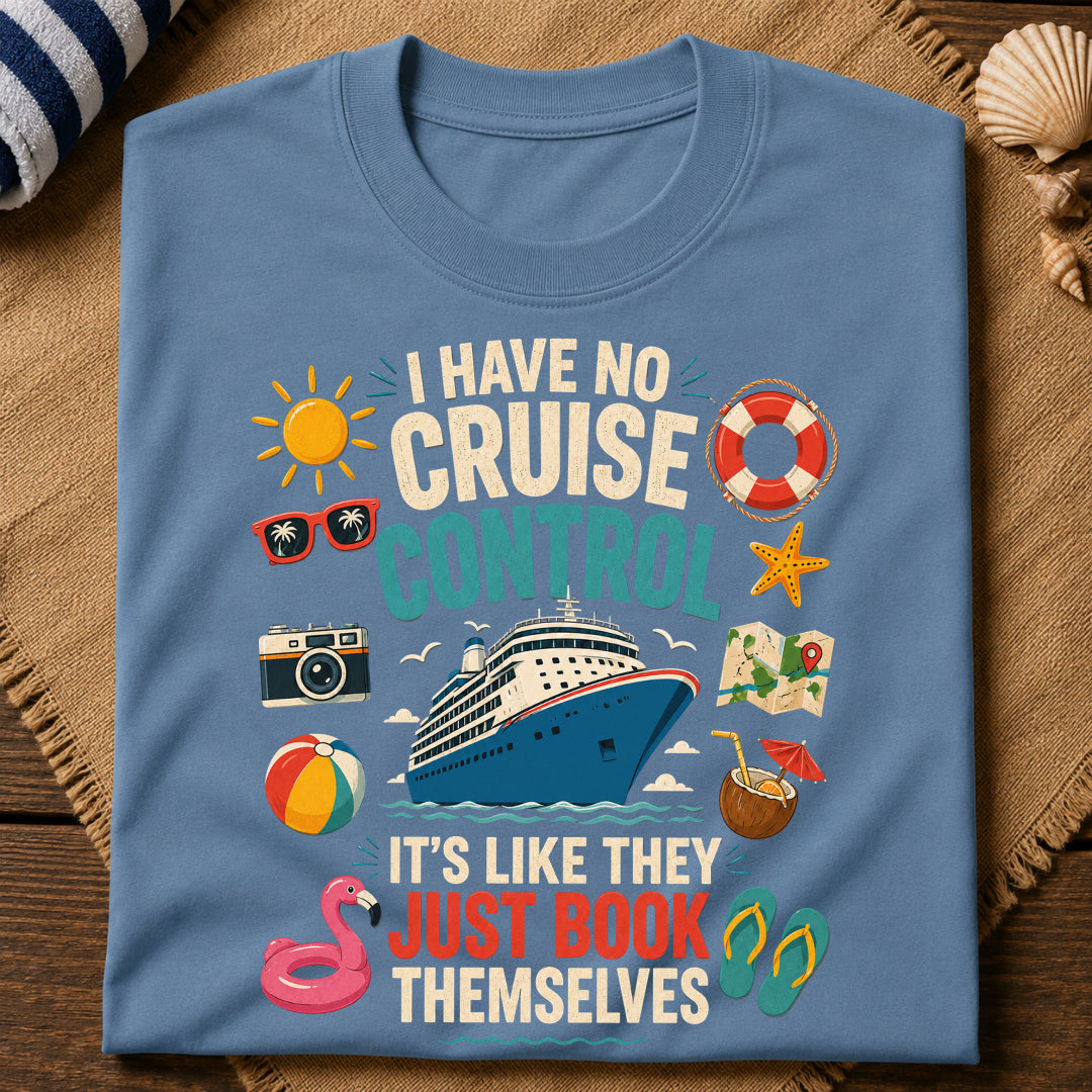 No Cruise Control T-Shirt