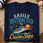 Easily Distracted Cruise T-Shirt