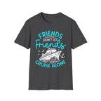 Friends Cruise T-Shirt