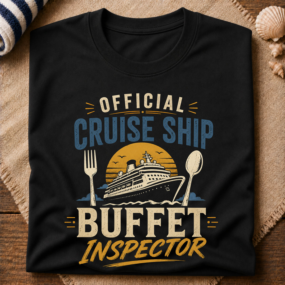 Cruise Buffet Inspector T-Shirt