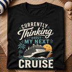 My Next Cruise T-Shirt