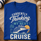 My Next Cruise T-Shirt