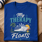 My Therapy Floats T-Shirt