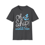 Oh Ship Couples Trip T-Shirt