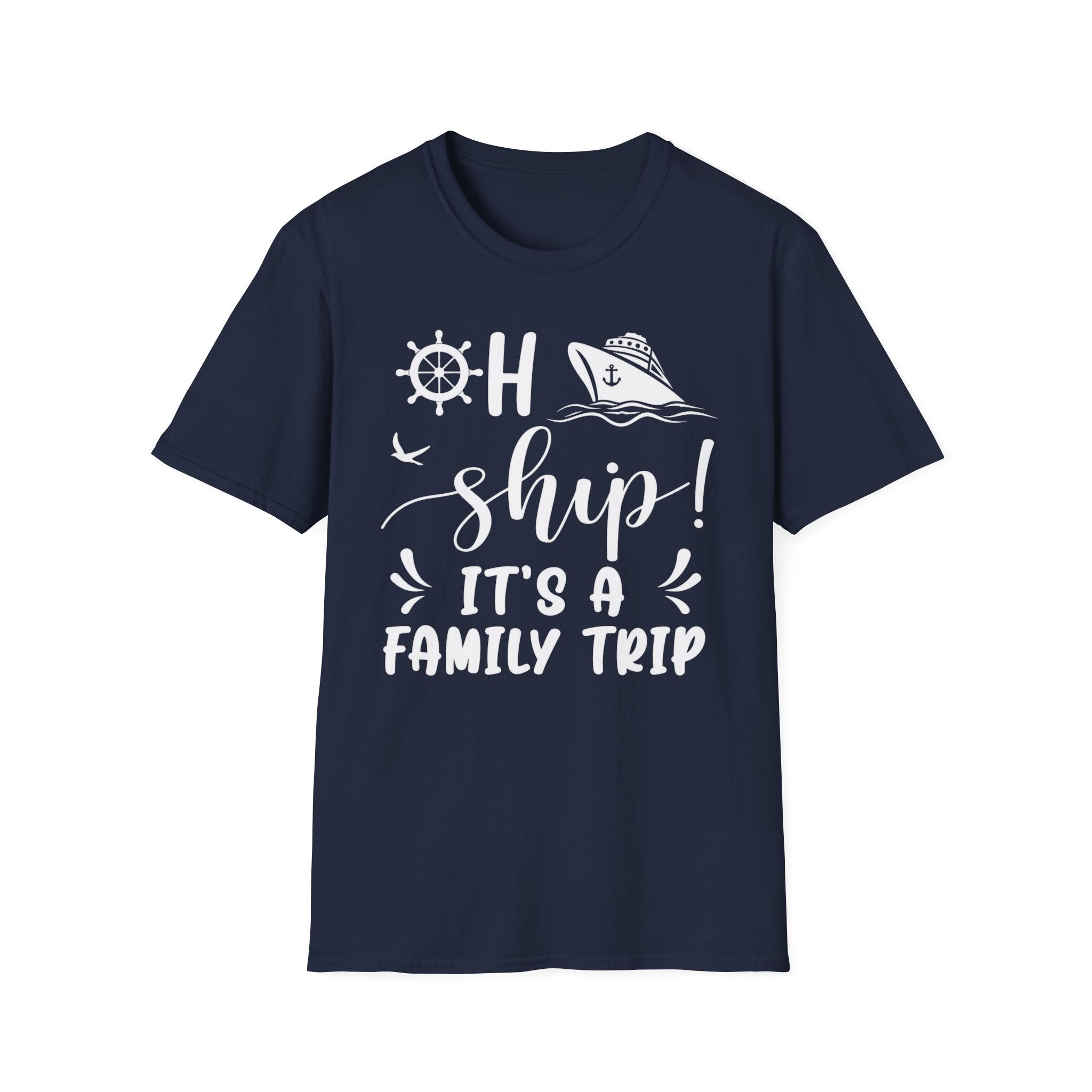 Oh Ship It's A Family Trip T-Shirt