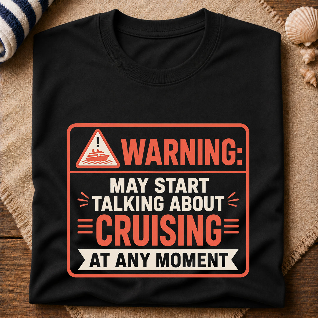 Warning Cruising T-Shirt