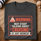 Warning Cruising T-Shirt
