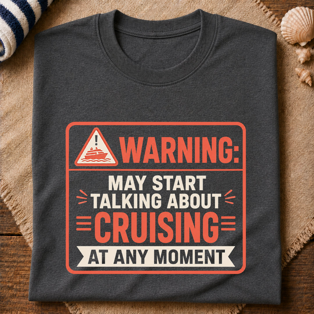 Warning Cruising T-Shirt