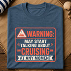 Warning Cruising T-Shirt