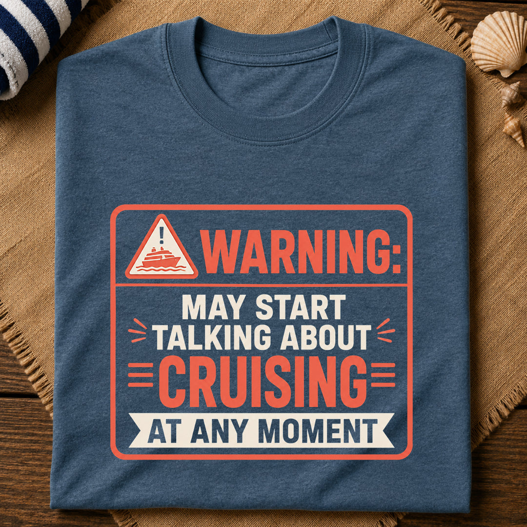 Warning Cruising T-Shirt