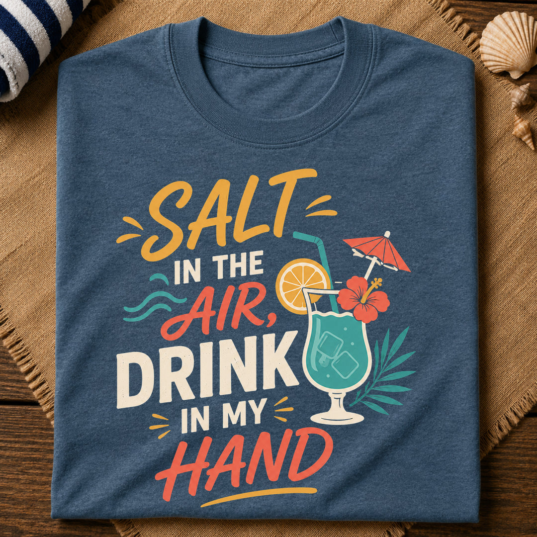 Drink In My Hand T-Shirt