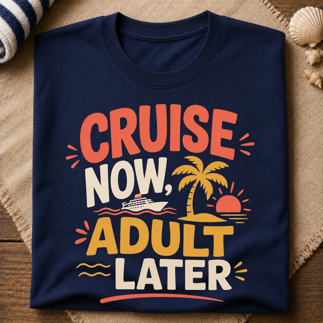 Cruise Now Adult T-Shirt