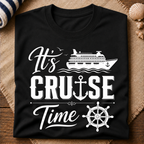 It's Cruise Time T-Shirt