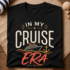 In My Cruise Era T-Shirt