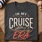 In My Cruise Era T-Shirt