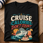 Cruise Calories T-Shirt
