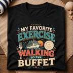 Walking To The Buffet T-Shirt