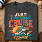 One More Cruise T-Shirt