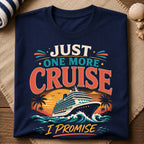 One More Cruise T-Shirt