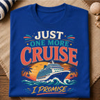 One More Cruise T-Shirt