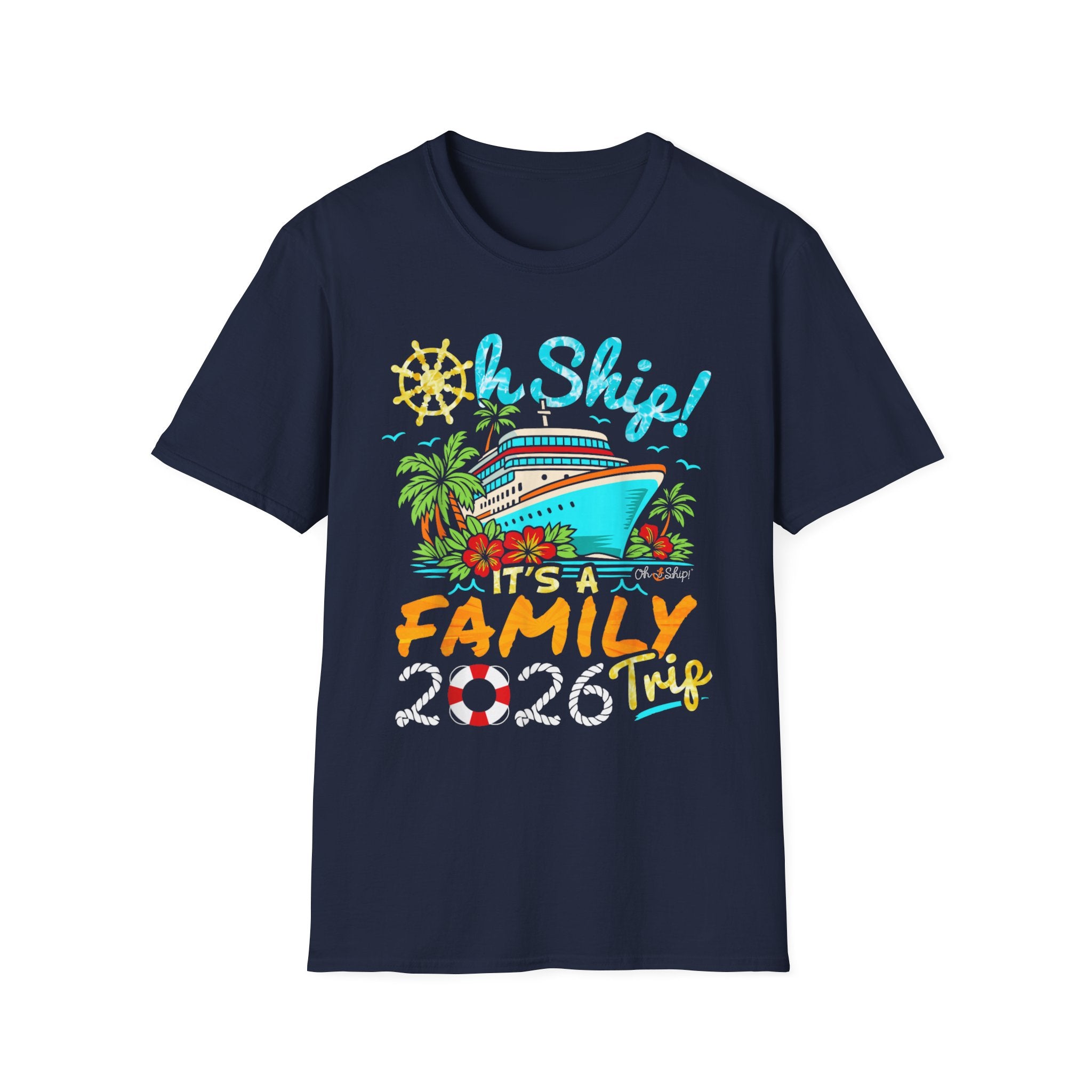 Oh Ship 2026 T-Shirt