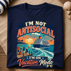 Antisocial Vacation Mode T-Shirt