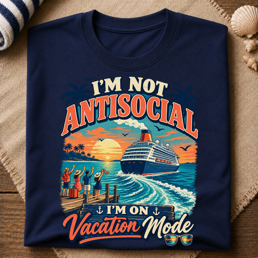 Antisocial Vacation Mode T-Shirt