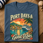 Port Days Good Vibes T-Shirt