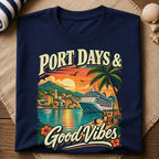 Port Days Good Vibes T-Shirt
