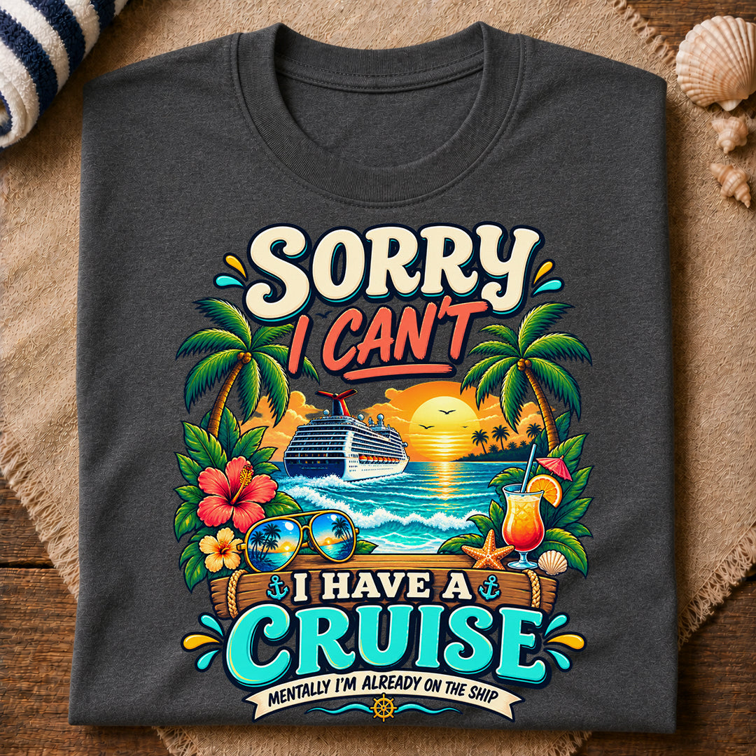 Sorry Cruise T-Shirt
