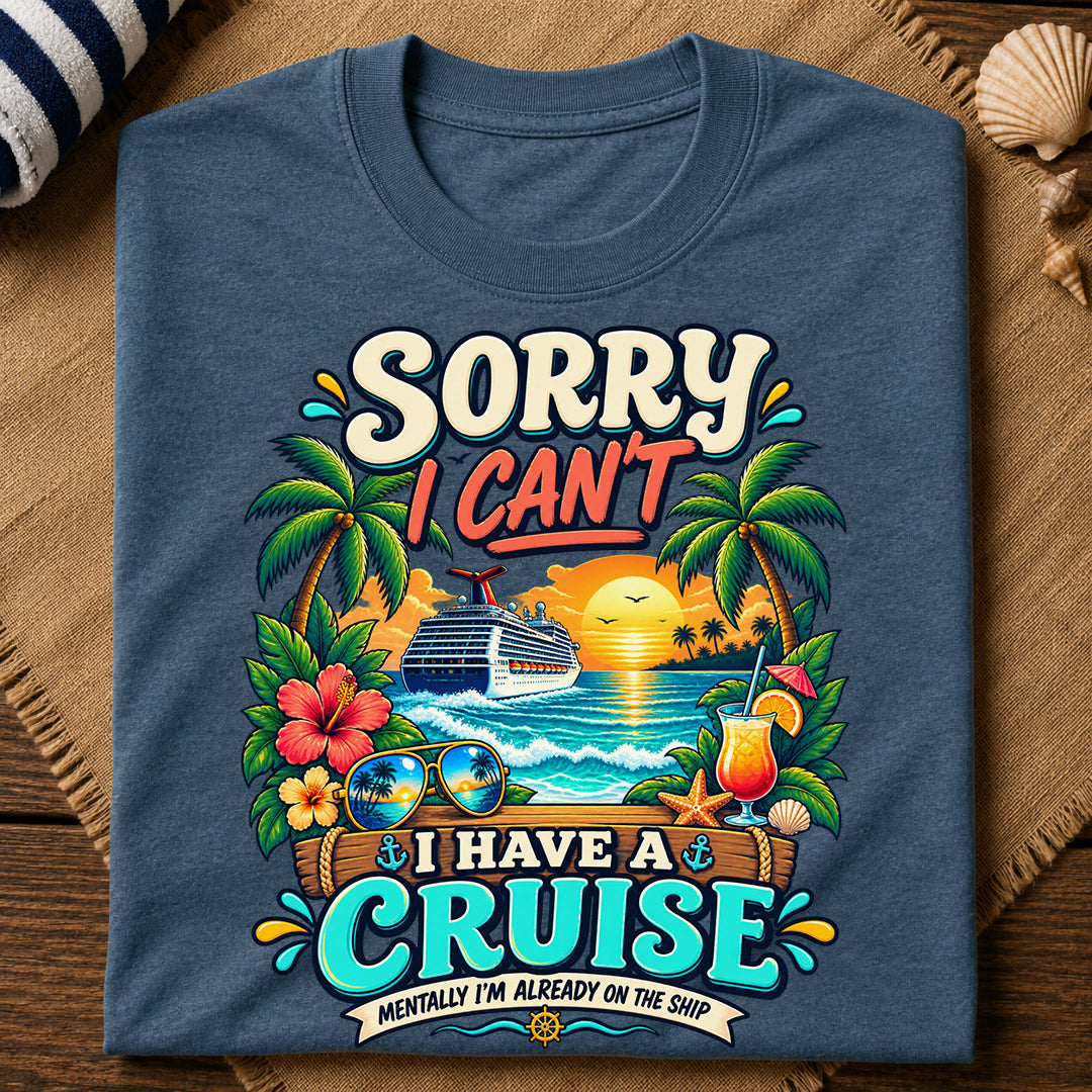Sorry Cruise T-Shirt
