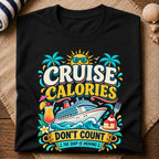 Cruise Calories T-Shirt