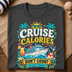 Cruise Calories T-Shirt