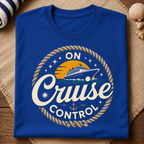 On Cruise Control T-Shirt