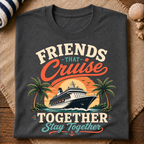 Friends Cruising Together T-Shirt