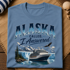 Alaska CalledT-Shirt