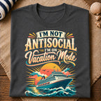 Antisocial Vacation Mode T-Shirt