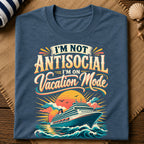 Antisocial Vacation Mode T-Shirt