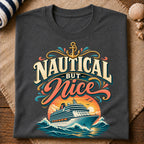Nautical But Nice T-Shirt