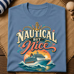 Nautical But Nice T-Shirt