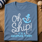 Oh Ship Couples Trip T-Shirt