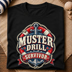 Muster Drill Survivor T-Shirt