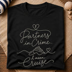 Partners In Crime Cruise T-Shirt